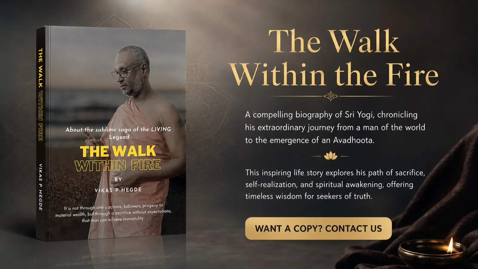 The Walk Within the Fire